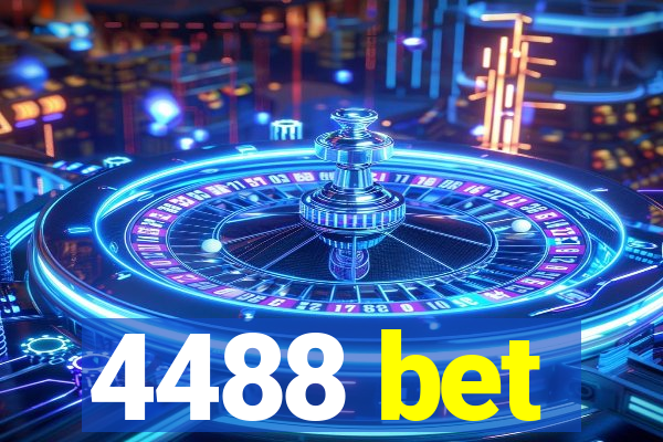 4488 bet